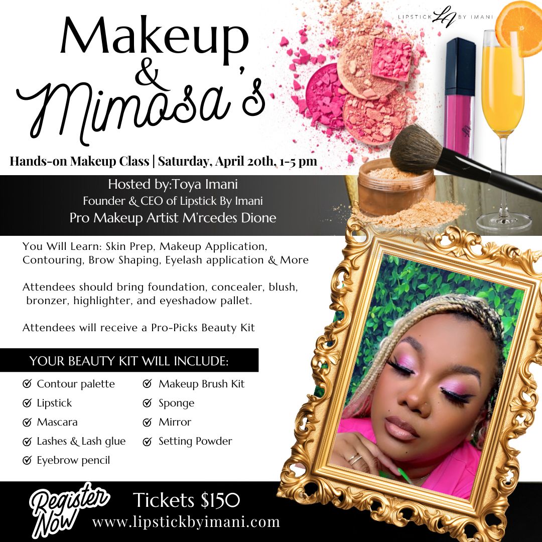 Makeup & Mimosa “Live Hands-on Makeup Class”